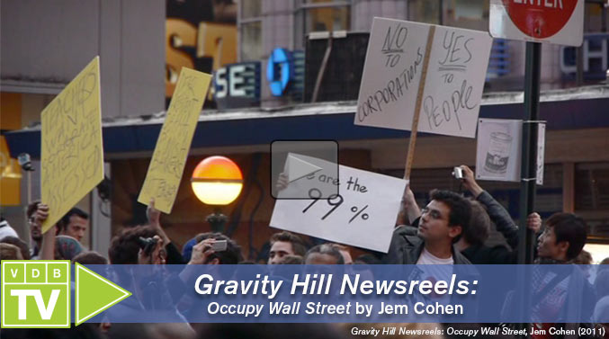  Gravity Hill Newsreels: Occupy Wall Street