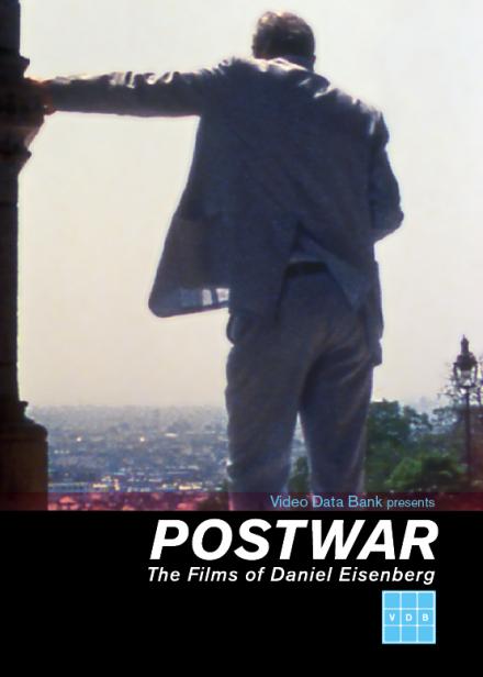 POSTWAR: The Films of Daniel Eisenberg